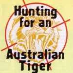 Hunting for an Australia Tiger