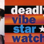 Deadly Vibe star watch – Ningali Lawford