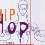 Hip Hop – Miguel D’Souza